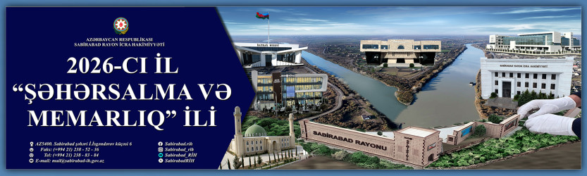 “Şəhərsalma və Memarlıq İli” çərçivəsində Sabirabad rayonunda müxtəlif ölçülərdə poster və bannerlər yerləşdirilmişdir